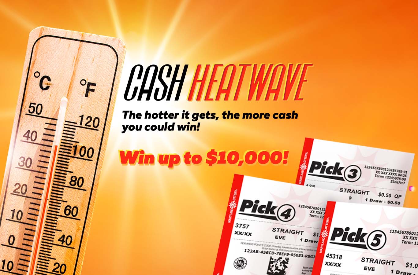 The hotter it gets, the more cash you could win!