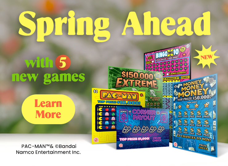 Spring Ahead with 5 New Scratch-Off Games