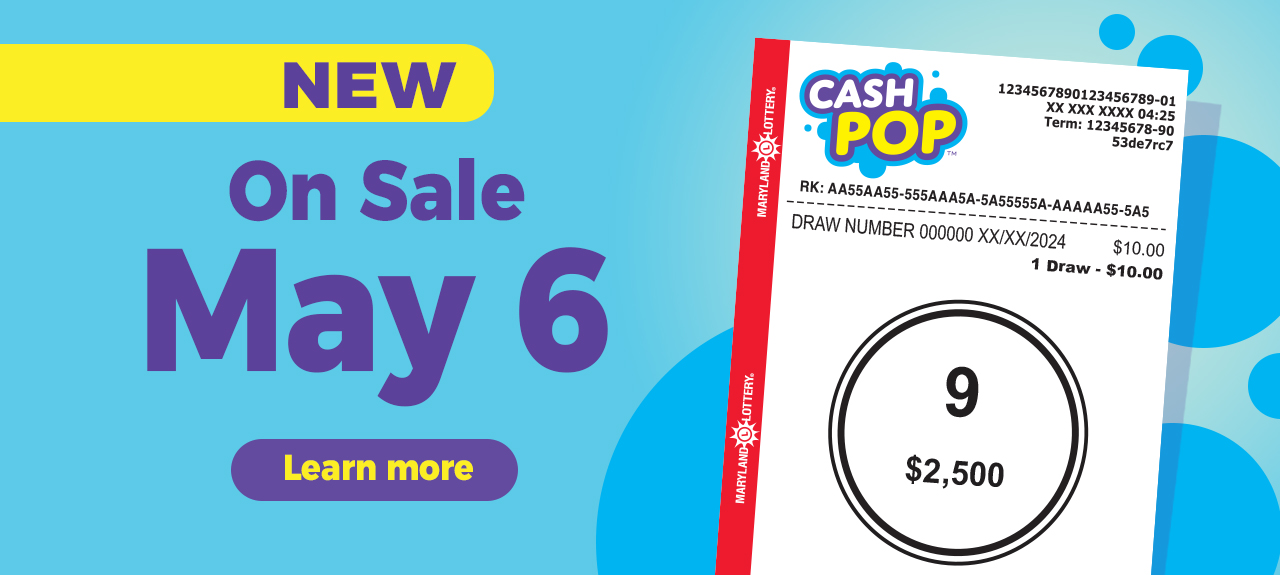 New game CASH POP on sale May 6 - Learn More