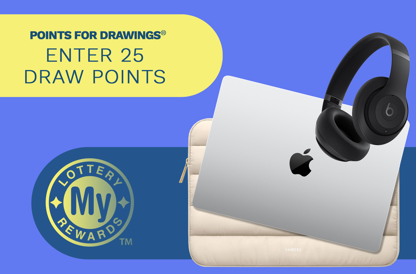Here's your chance to win a MacBook® and Beats® Headphones! Enter by Monday, May 20th.