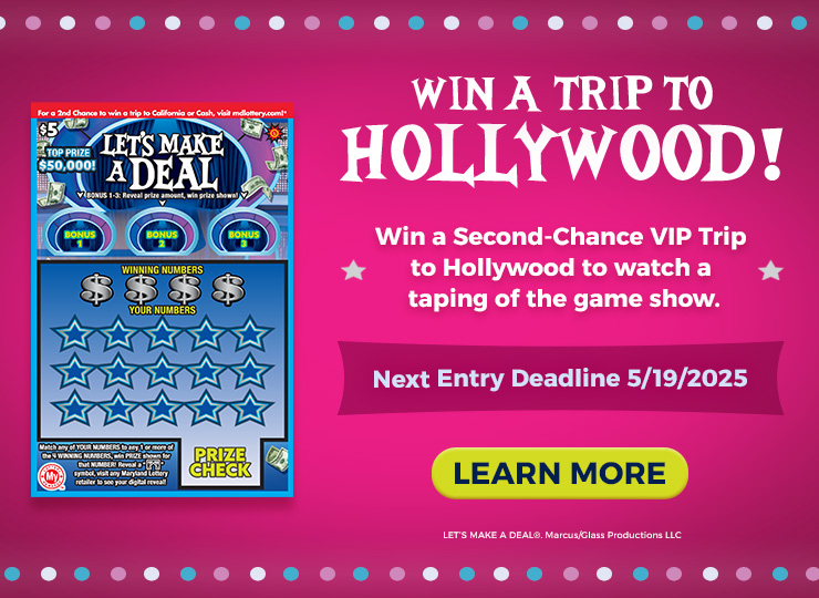 Win a trip to Hollywood with Let's Make a Deal Scratch Offs - Next entry deadline 5/19/2025