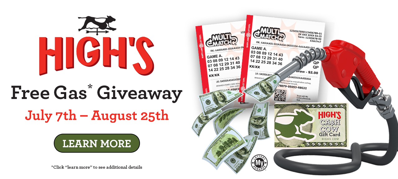 High's free gas giveaway - july 7th to august 25th -  click for additional details