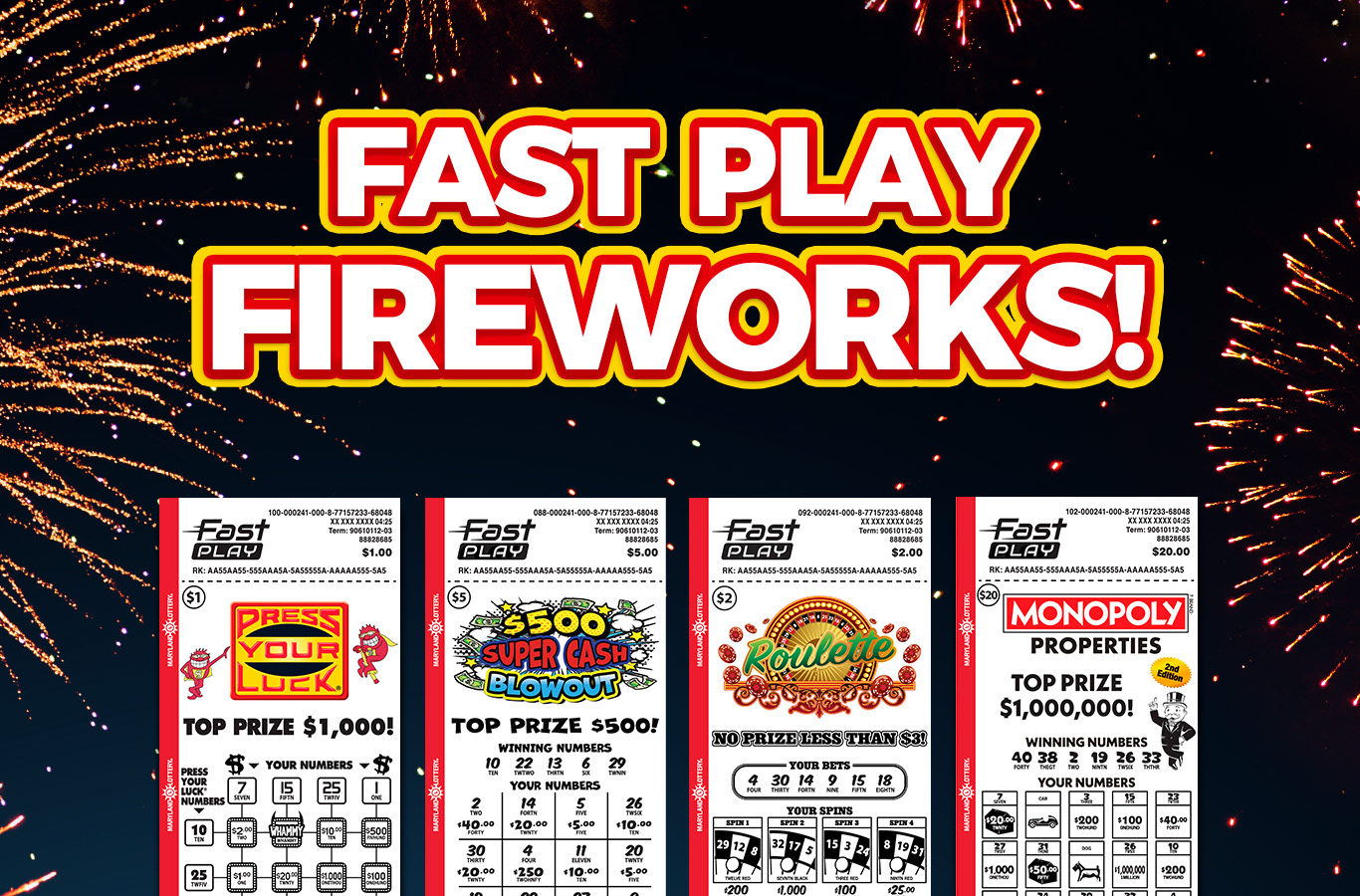 Play any draw game for a chance to win free $1, $2, $5, or $20 FAST PLAY games!