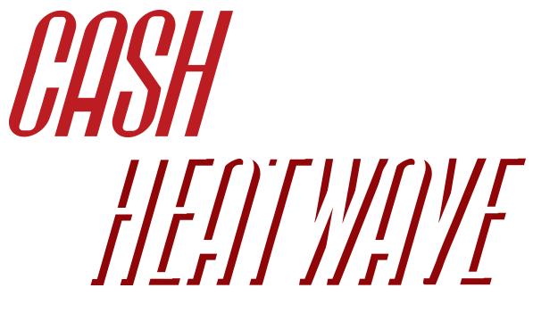 cash heatwave promotion