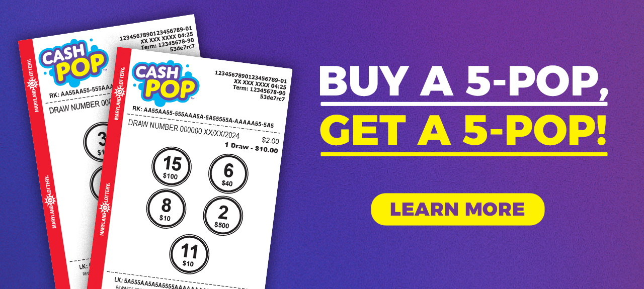 CASH POP - buy a 5 pop, get a 5 pop! learn more