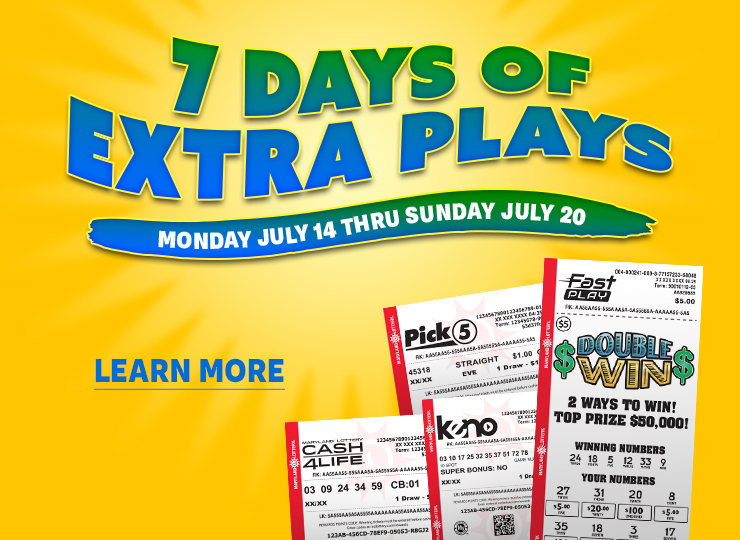 7 Days of Extra Plays - Monday july 14 thru sunday july 20 - learn more