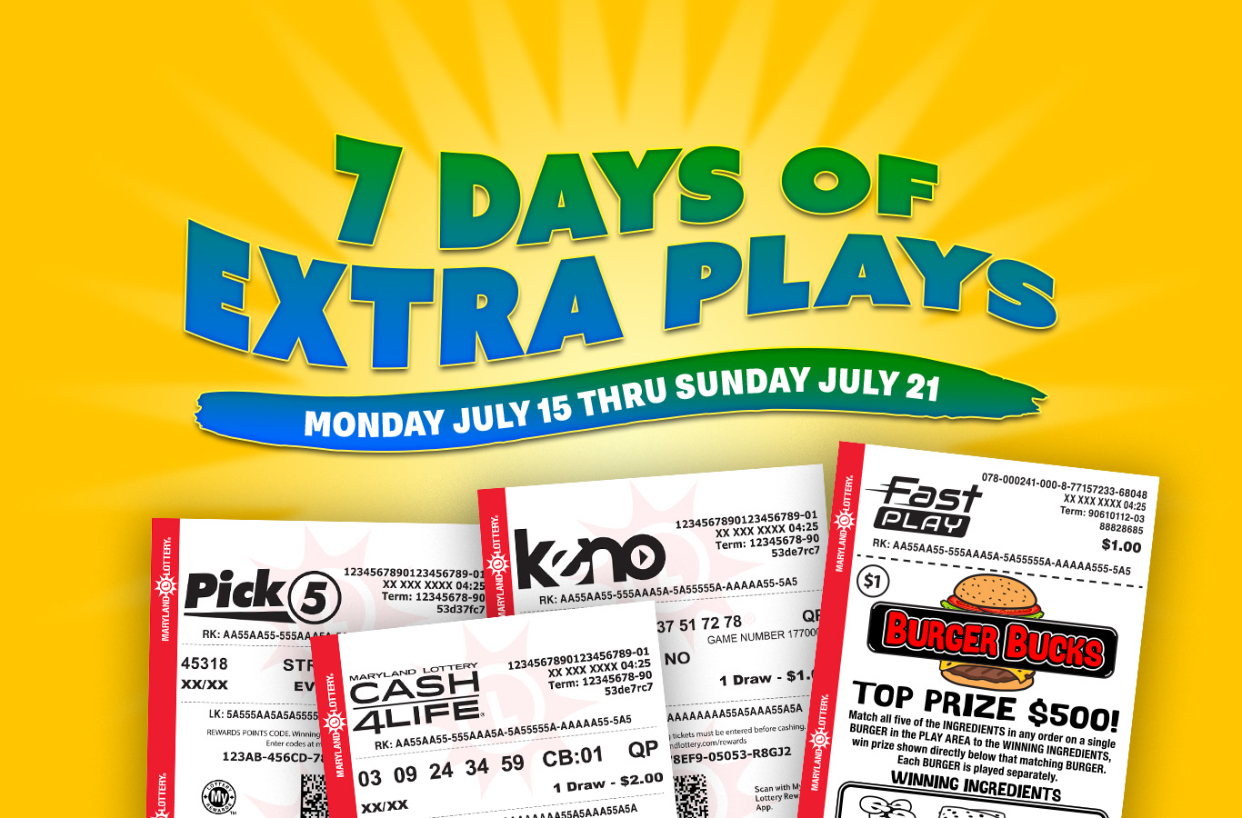 Happy Lottery Week! Buy draw or FAST PLAY games through July 20 and you could win a FREE game!