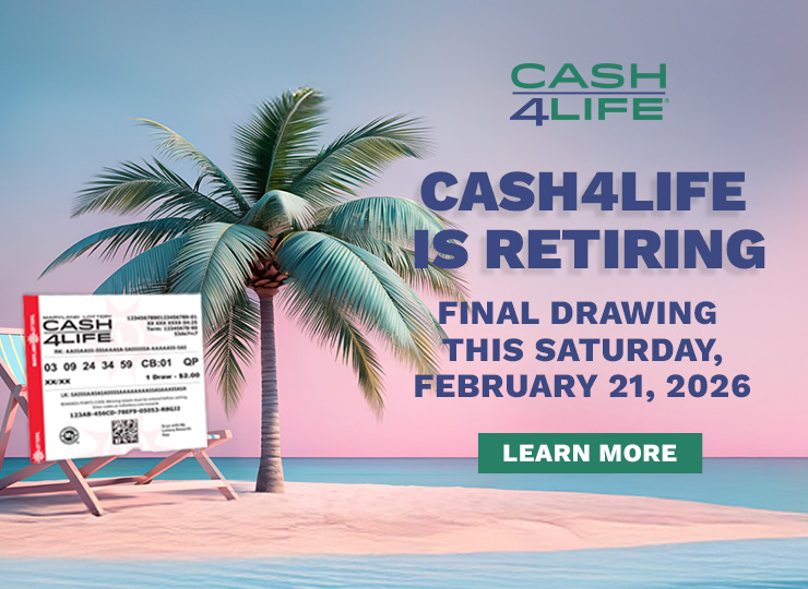 cash 4 life is retiring! final drawing this saturday february 21, 2026
