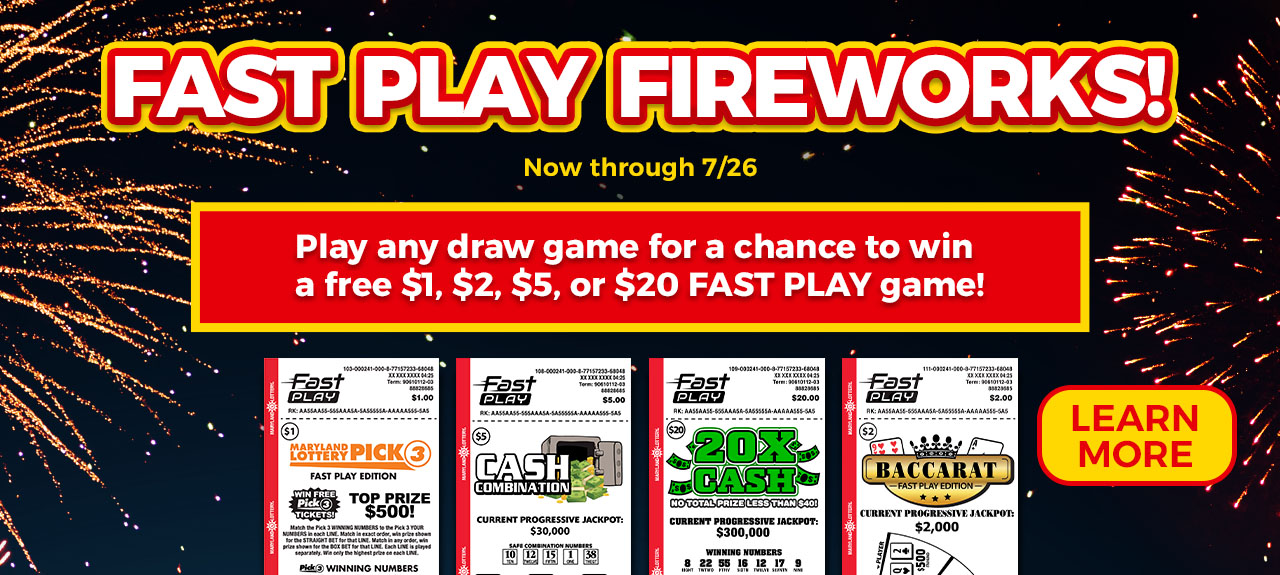 FAST PLAY fireworks - play draw games for the chance to win a free FAST PLAY game.