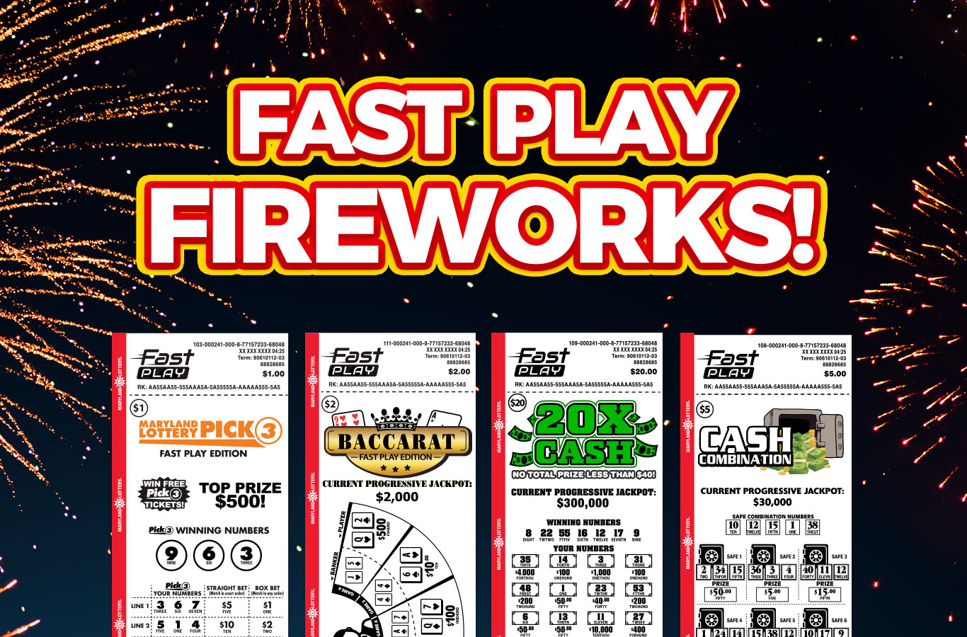 Play any draw game for a chance to win free $1, $2, $5, or $20 FAST PLAY games!