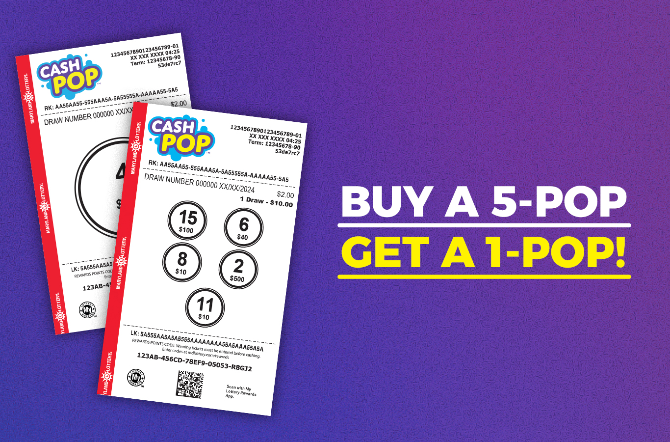 Buy one CASH POP 5-POP ticket and get a 1-POP ticket FREE! Now through 8/2.