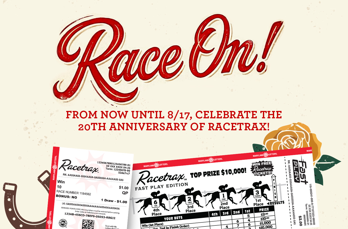 Play any Racetrax game for a chance to win a FREE Racetrax FAST PLAY Edition ticket!